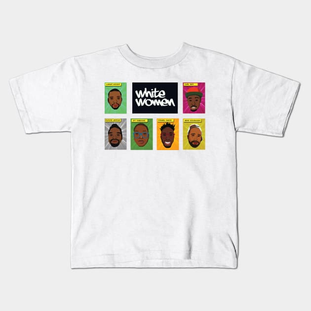 White Women Comedy Kids T-Shirt by White Women Comedy Merch